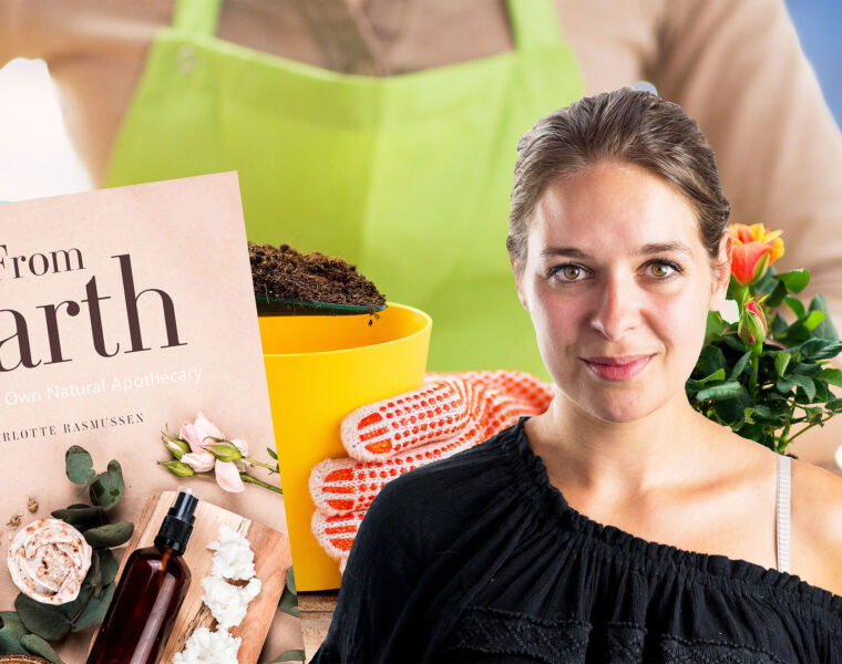 Natural Medicine Expert Charlotte Rasmussen On Growing Your Own Apothecary