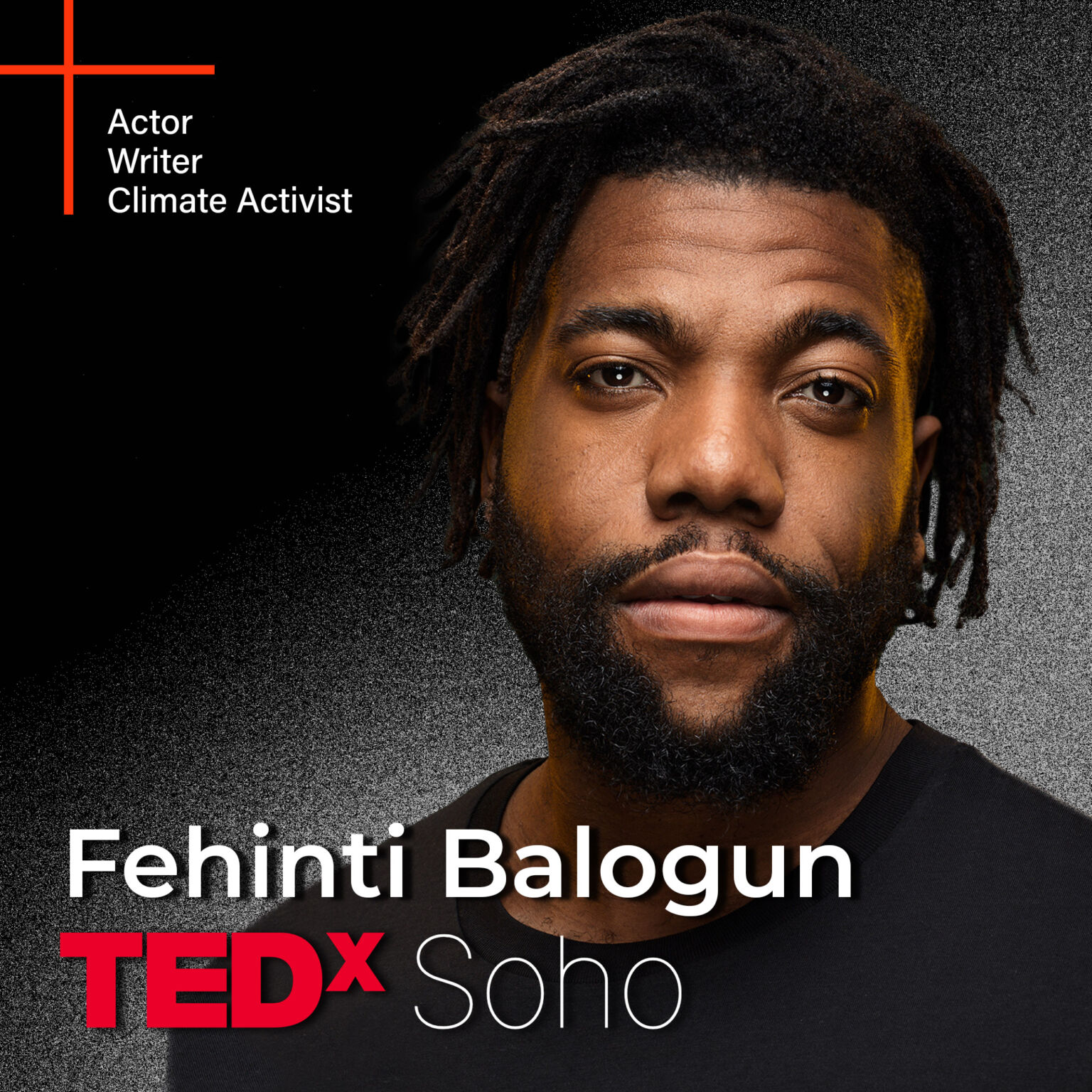 TEDxSoho Unveils Lineup For 17th June Event All The World S A Stage Fehinti Balogun TEDXSOHO 2 1536x1536 